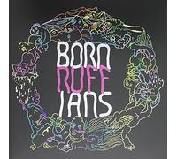 Born Ruffians - Ruff: Deluxe Edition [Vinyl Lp] Deluxe Ed, Canada - Import