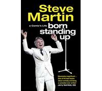 Born Standing Up: A Comic's Life