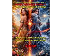 BORN: THE BILLIONAIRE'S TWO MOON LOVE CURSE: When a soul carries two moons, the mind becomes a battlefield