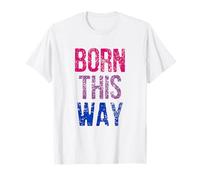 Born This Way - LGBT bisexuel T-Shirt