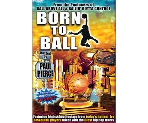 Born to Ball by Paul Pierce