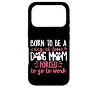 Born to Be A Stay at Home Dog Mom Mama Humour Rose Coque pour iPhone 17 Pro