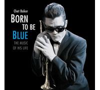 Chet Baker – Born to Be Blue: The Music of His Life – CD – Essential Jazz Classic Édition