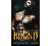 Born to be Bound