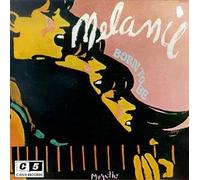Born to Be by Melanie (1997-01-01)