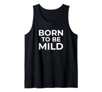 Born to Be Mild Funny Introverti Citation Humour Débardeur