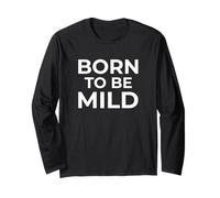 Born to Be Mild Funny Introverti Citation Humour Manche Longue
