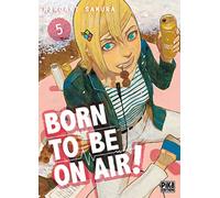 Born to be on air! T05