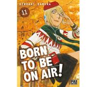 Hiroaki Samura – Born to be on air! – Tome 11 – Manga Poche – Pika Edition