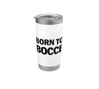 Born to Bocce Balle avec Jack Bocci Jeu Bocce Gobelet isotherme en acier inoxydable double paroi