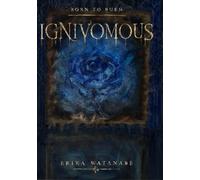 BORN TO BURN: IGNIVOMOUS