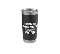Born To Cross Stitch Funny Cross Stitching Gobelet isotherme en acier inoxydable double paroi