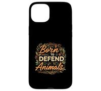 Born to Defend Animals Nature Animal Rights Advocate Coque pour iPhone 15 Plus