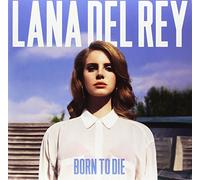 Born to Die