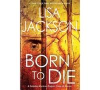 Born To Die - Lisa Jackson - Kensington Publishing - Livre en Anglais - Paperback Lisa JacksonLisa Jackson (Auteur)