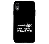 Born to Drum Forced to Work Heartbeat Coque pour iPhone XR