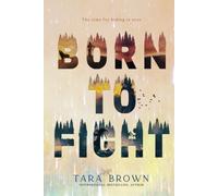 Born to Fight