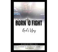 Born to Fight: God's Way