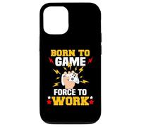 Born to Game Force to Work Gaming et Gamer Coque pour iPhone 12/12 Pro