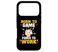 Born to Game Force to Work Gaming et Gamer Coque pour iPhone 17 Pro