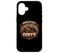 Born to Get Dirty Monster Truck Lover Fan Off Road 4X4 Propriétaire Coque pour iPhone 16