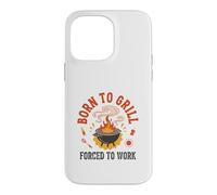 Born to Grill Forced to Work Retro Dad BBQ Humour Coque pour iPhone 14 Pro Max