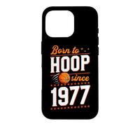 Born to Hoop Since 1977 Anniversaire Thème Basketball Coque pour iPhone 16 Pro