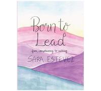 Born To Lead