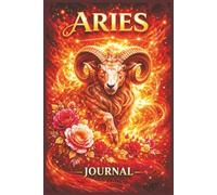Born To Lead: An Aries Zodiac Journal for Confidence, Courage, and Bold Action