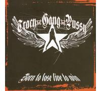 Born to Lose Live to Win