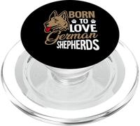 Born to Love German Shepherds PopSockets PopGrip pour MagSafe