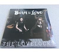 The Lovelocks - Born to Love [Import]