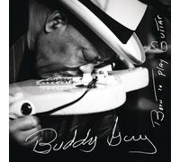 Born To Play Guitar by Buddy Guy [Audio CD] NEUF