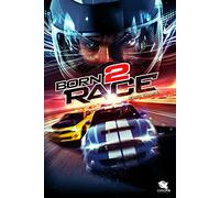 Born to Race 2 [Blu-ray]