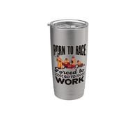 Born To Race Pour Les Pilotes De Course Et Les Courses Gobelet isotherme en acier inoxydable double paroi