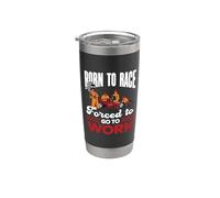 Born To Race Pour Les Pilotes De Course Et Les Courses Gobelet isotherme en acier inoxydable double paroi