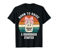 Born to Raise A Sourdough Starter Pâte Mom Retro Vintage T-Shirt