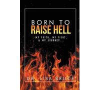 Born To Raise Hell