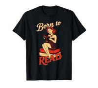 Born to Read Retro des années 50 Pin Up Bookworm Reading T-Shirt
