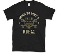 Born to Ride A Buell T-Shirt - Cool Biker Skull Design Black S