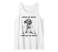 Born to Rock est forcé de Travailler (Funny Life Statement) Débardeur