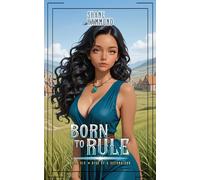 Born to Rule: Rise of a Second Son 6: A Kingdom Building Progression Fantasy Adventure