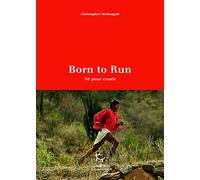 Born To Run (Né Pour Courir)