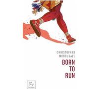 Born To Run (Né Pour Courir)