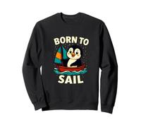 Born to Sail Penguin Graphic - Fun Nautical Adventure Sweatshirt
