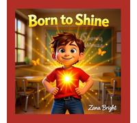 Born to Shine