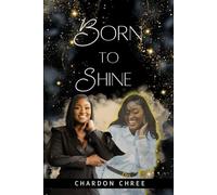 Born To Shine