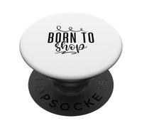 Born to Shop - Ce Sac est Mon langage d'amour PopSockets PopGrip Adhésif
