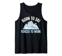 Born to Ski Forced to Work Funny Powder Ski Débardeur