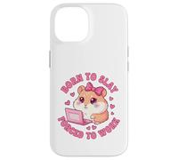 Born to Slay Forced to Work Funny Hamster Viral Meme Women Coque pour iPhone 14
